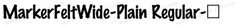 MarkerFeltWide-Plain Regular字体转换